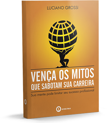 Capa do livro Vença os Mitos que Sabotam sua Carreira